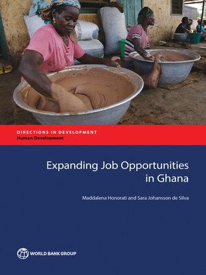 cover image of Expanding Job Opportunities in Ghana